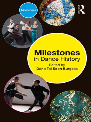 cover image of Milestones in Dance History